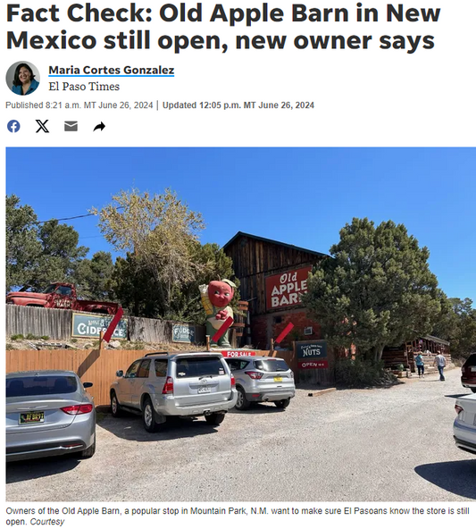 El Paso Times Fact Check: Old Apple Barn in New Mexico still Open